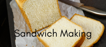 DF 2022 - Sandwich Making Blog